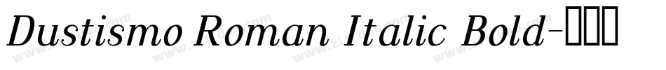 Dustismo Roman Italic Bold字体转换